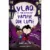Carte Editura Corint, Vlad, cel mai nepriceput vampir vol.II Noi aventuri la conacul suferintei, Anna Wilson