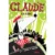 Claude la circ, Alext T. Smith