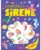 Frumoasele sirene, Stickere fosforescente