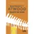 Inainte de Eden, Margaret Atwood