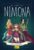 Nimona, Noelle Stevenson